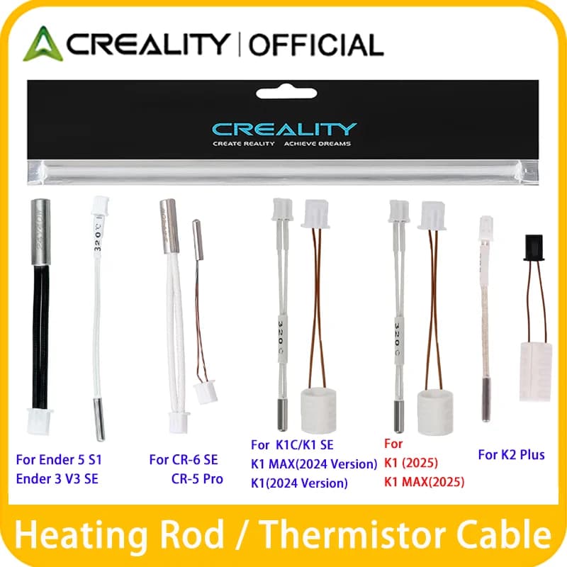أنبوب تسخين خزفي رسمي من Creality لطرازات K1/K1C/K2Plus، وأنبوب تسخين ثيرميستور لطرازات Ender3 V3 SE/Ender5 S1/CR6 SE