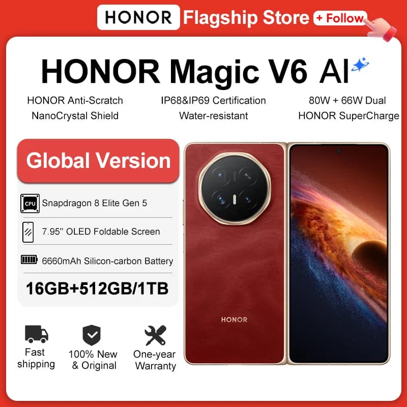 هاتف هونر ماجيك V6 الجديد 2026، إصدار عالمي، يدعم 5G، معالج سنابدراجون 8 إيليت، شاشة OLED قابلة للطي بمعدل تحديث 120 هرتز، بطارية 6660 مللي أمبير، شحن فائق السرعة 80 واط