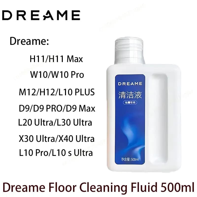 Original Liquid Dreame W10，L10 Ultra，L10S Pro Ultra，D9Max， X40 Pro Ultra vacuum cleaner special floor cleaning Fluid 500ml
