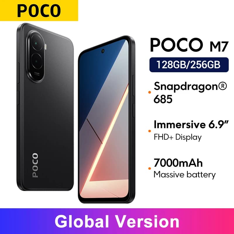 هاتف POCO M7 الإصدار العالمي بمعالج Snapdragon 685 وشاشة غامرة 6.9 بوصة 144Hz FHD+ وبطارية 7000mAh وشحن 33W وNFC