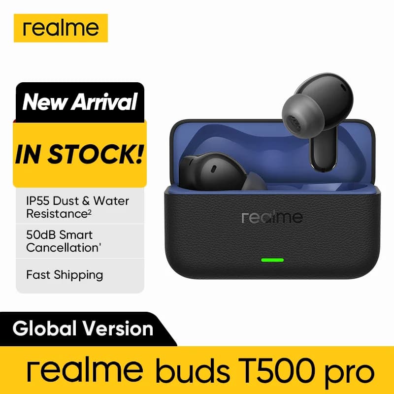 الإصدار العالمي realme buds T500 pro  12.4mm مشغل باس LHDC سماعات 50dB تقليل بلوتوث 6.1 IP55 TWS سماعات أذن لاسلكية